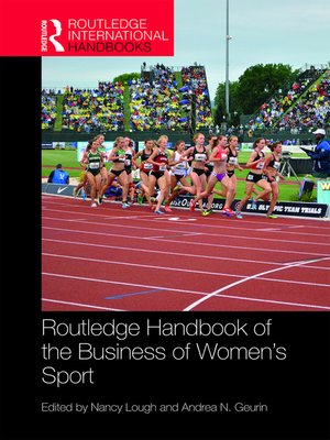 cover image of Routledge Handbook of the Business of Women's Sport